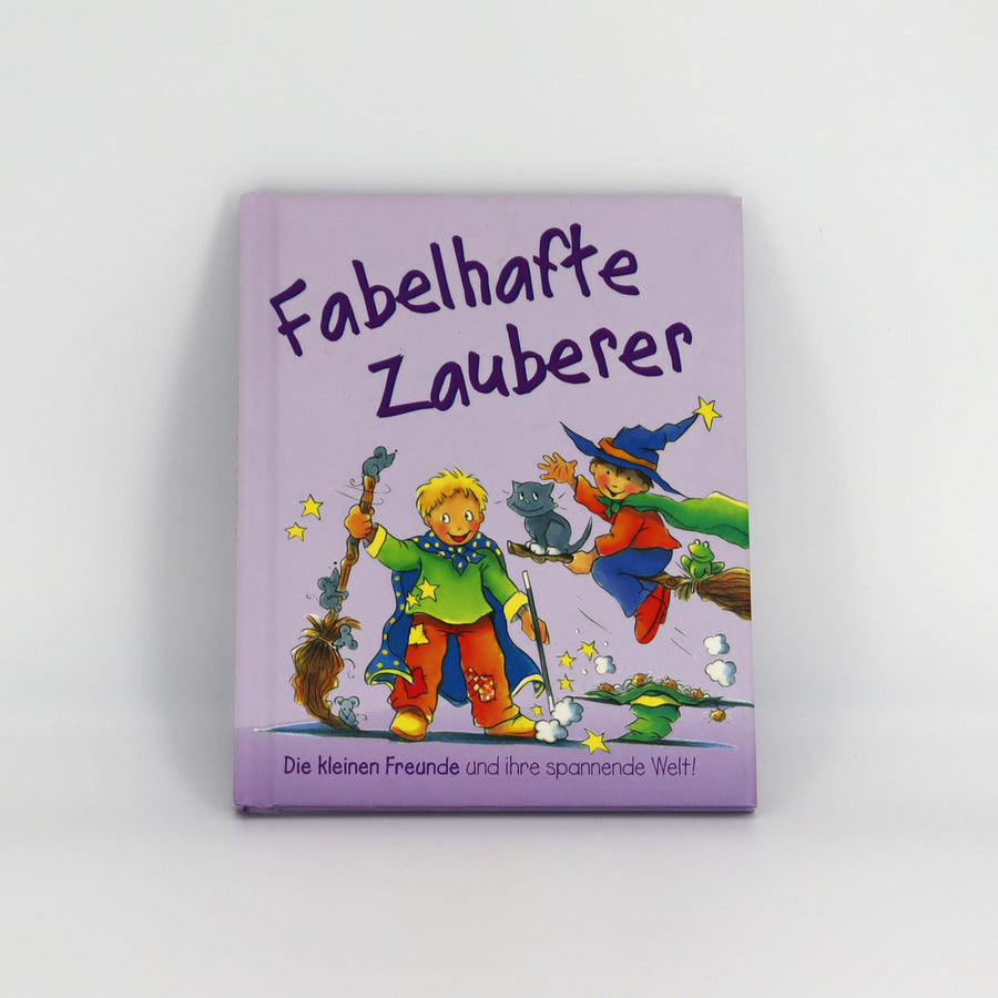 Kindergarten-Buch - Fabelhafte Zauberer - sehr guter Zustand