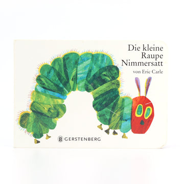 Kindergarten-Buch - Gerstenberg - Die kleine Raupe Nimmersatt - sehr guter Zustand