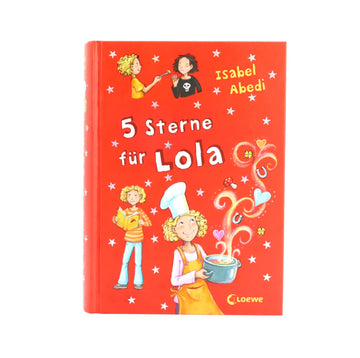 Jugend-Buch Loewe,  5 Sterne für Lola, Zustand Sehr gut