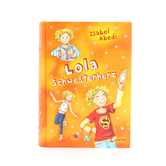 Jugend-Buch Loewe,  Lola Schwesterherz, Zustand Sehr gut