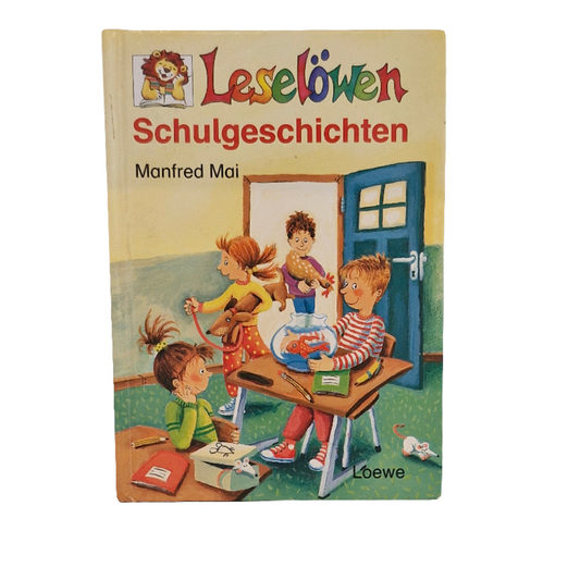 Grundschul-Buch Loewe  Schulgeschichten -  Zustand sehr gut