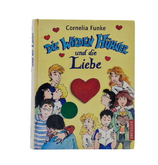 Jugend-Buch - Dressler - Die wilden Hühner - und die Liebe
