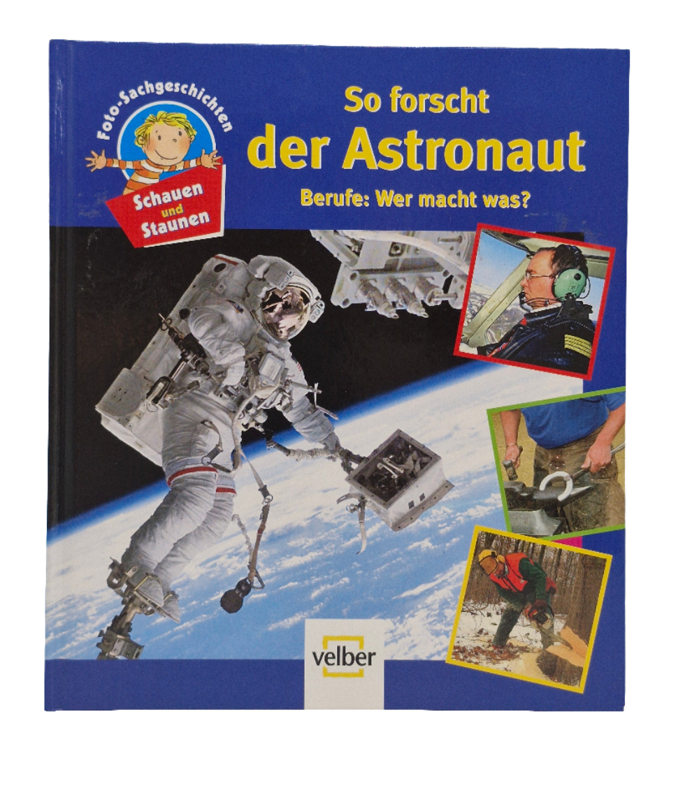 Wissensbuch - Velber -  So forscht der Astronaut - Sehr guter Zustand