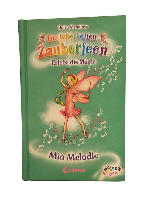 Grundschul-Buch - Loewe - Die fabelhaften Zauberfeen - Mia Melodie - Zustand sehr gut