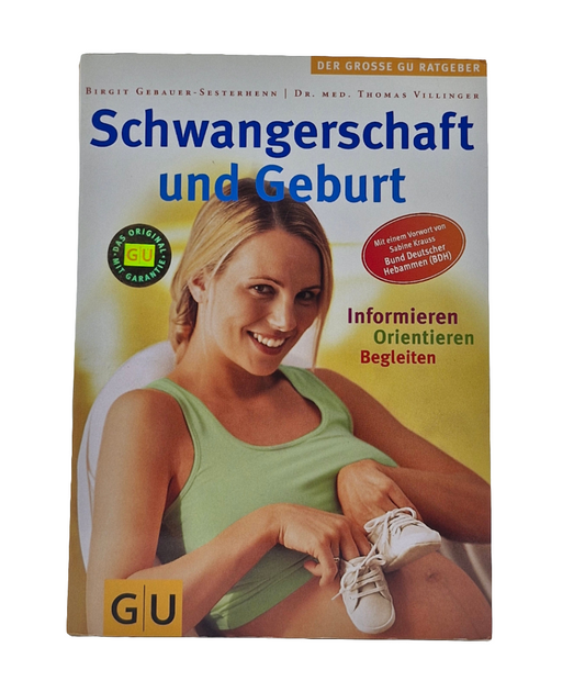 Elternratgeber - GU - Schwangerschaft und Geburt
