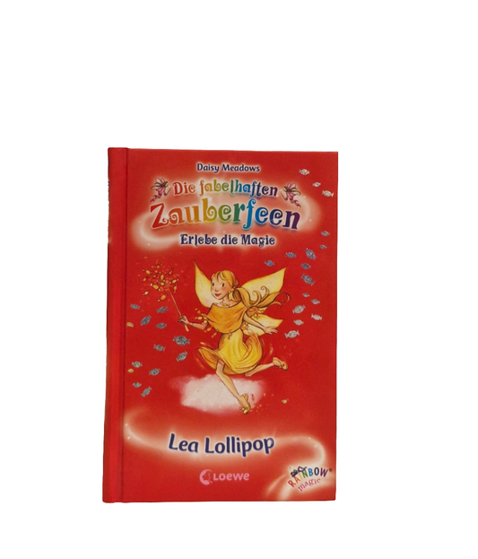 Grundschul-Buch - Loewe - Die fabelhaften Zauberfeen - Lea Lollipop  - Zustand sehr gut
