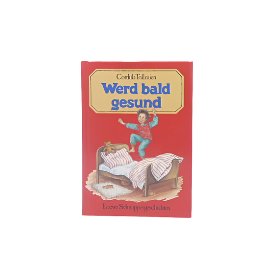 Kindergarten- Buch- Löwe Schnuppergeschichten - Werd bald gesund