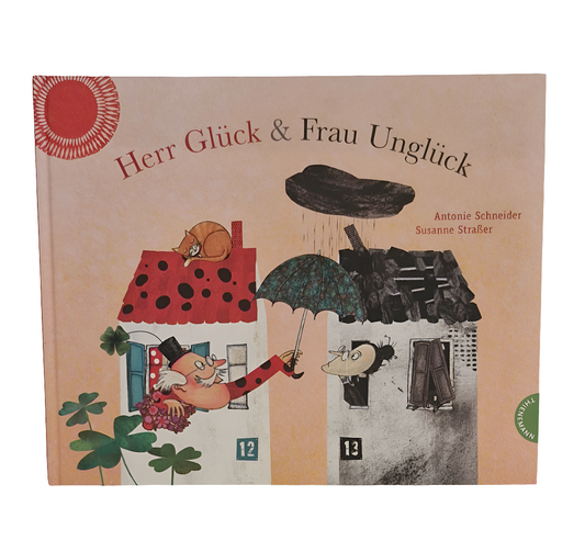 Bilderbuch - Thienemann - Herr Glück & Frau Unglück