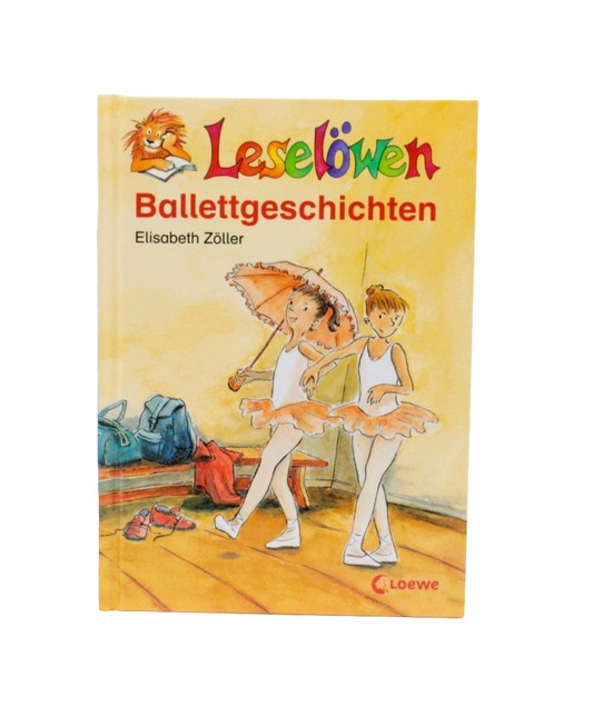Grundschul-Buch - Loewe - Leselöwen - Ballettgeschichten -  Zustand sehr gut