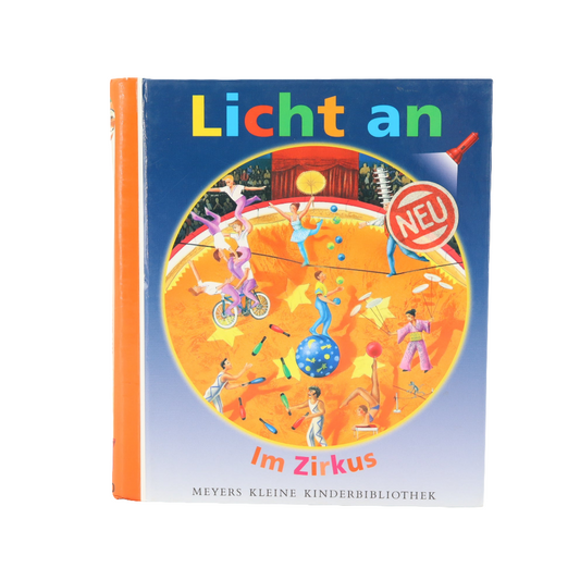 Kindergartenbuch - Meyers - Licht an - Im Zirkus - Guter Zustand - mit Taschenlampe