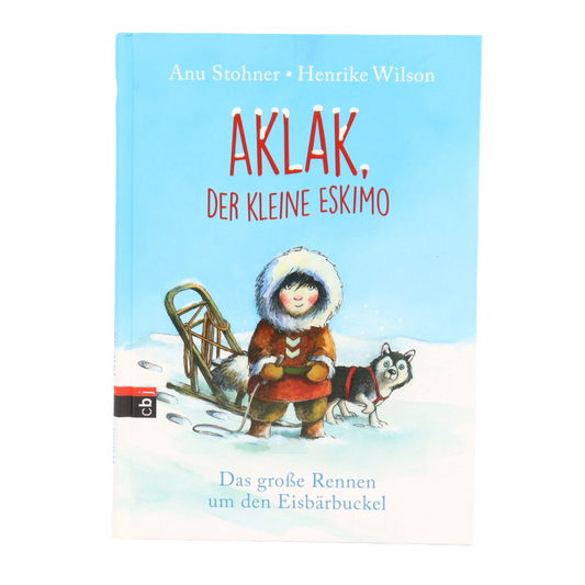 Grundschul-Buch - Cbj - Aklak - Der Kleine Eskimo - Das große Rennen um den Eisbärbuckel - sehr guter Zustand