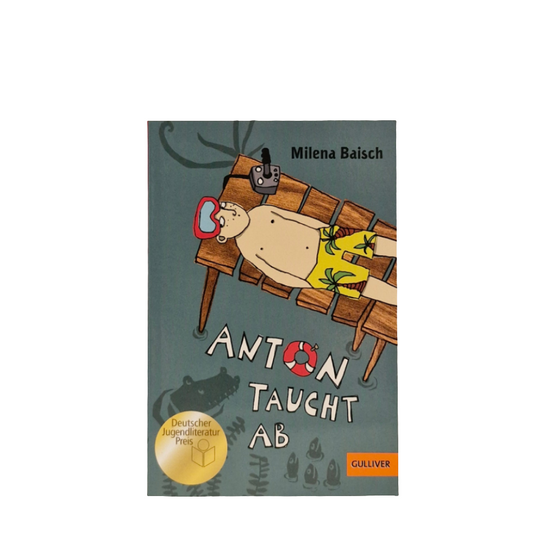 Grundschul-Buch - Gulliver Verlag - Anton taucht ab - Zustand sehr gut