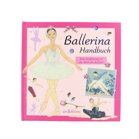 Jugendbuch - arsEdition -  Ballerina Handbuch -  Sehr guter Zustand