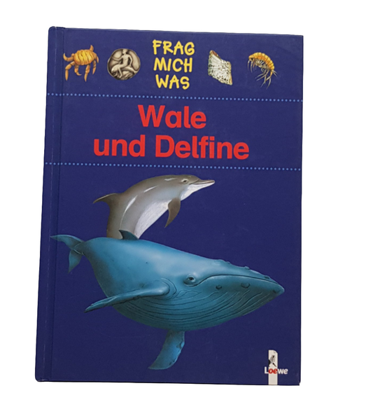 Frag mich was - Loewe - Wale und Delfine