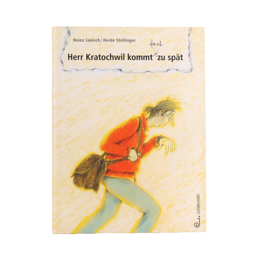 Bilderbuch  Jungbrunnen  Herr Kratochwil kommt (fast) zu spät Zustand Sehr gut