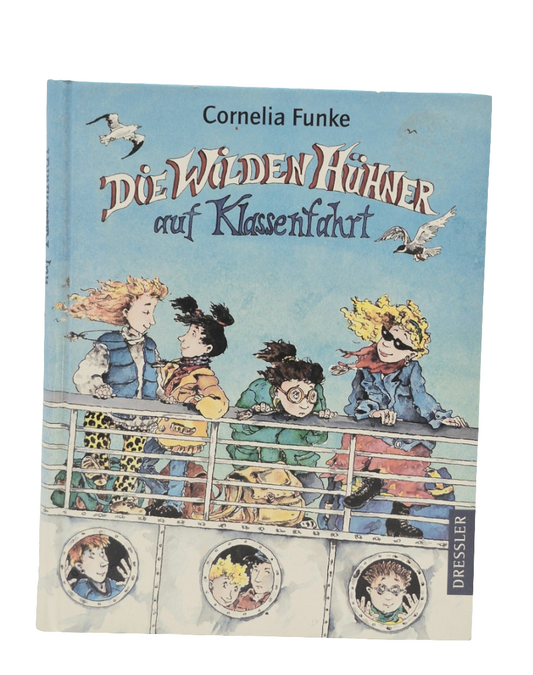 Jugend-Buch - Dressler - Die wilden Hühner - auf Klassenfahrt